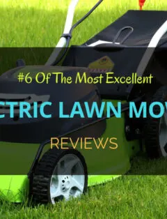 Electric Lawn Mower Reviews